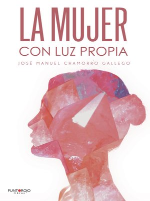 cover image of La mujer con luz propia